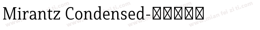 Mirantz Condensed字体转换